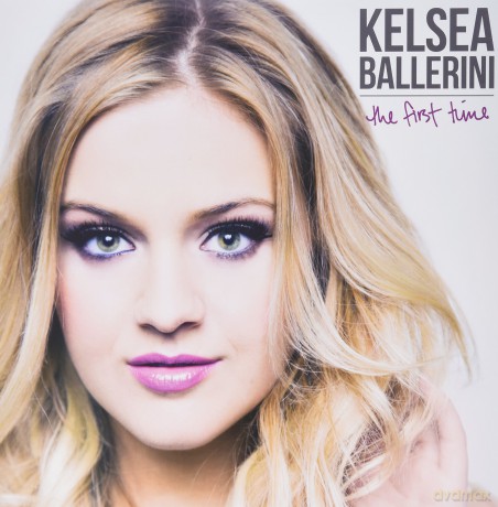 Ballerini Kelsea: First Time [Winyl]