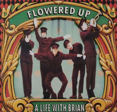 Flowered Up-A Life With Brian: Flowered Up-A Life With Brian [Winyl]