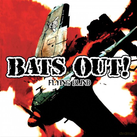 Bats Out!: Flying Blind [Winyl]