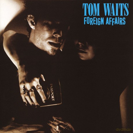 Waits Tom: Foreign Affairs [Winyl]