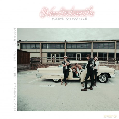 Needtobreathe: Forever On Your Side (Niles City Sound Sessions) (White) [Winyl]