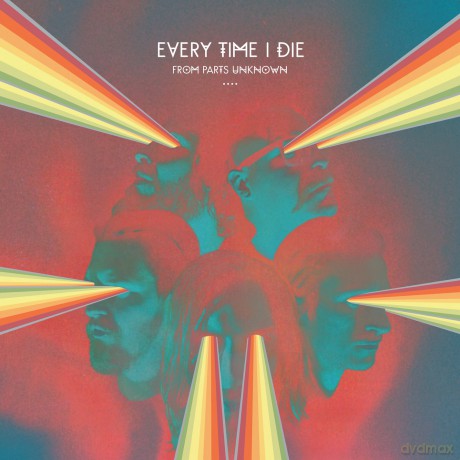 Every Time I Die: From Parts Unknown [Winyl]