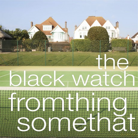 Black Watch: Fromthing Somethat [Winyl]