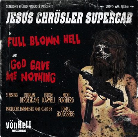 Jesus Chrüsler Supercar: Full Blown Hell [Winyl]