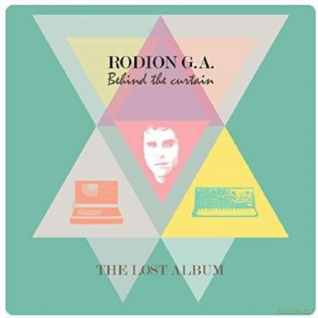 G.A. Rodion-Behind The Curtain - The Lost: G.A. Rodion-Behind The Curtain - The Lost [2xWinyl]