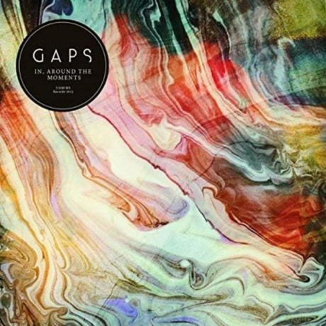 Gaps-In Around The Moments: Gaps-In Around The Moments [Winyl]
