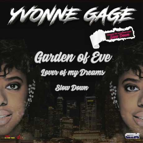 Yvonne Gage: Garden Of Eve / Lover Of My Dreams / Slow Down [Winyl]
