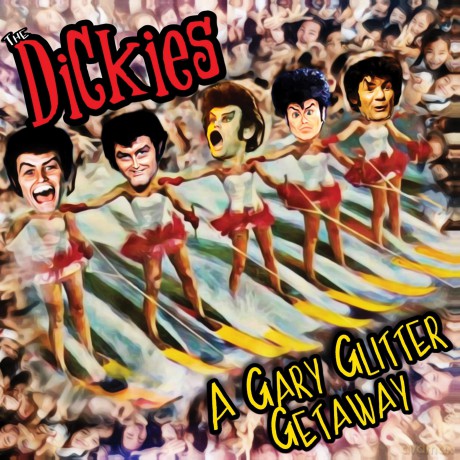 Dickies: Gary Glitter Getaway (Red) [Winyl]