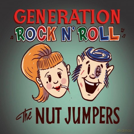 The Nut Jumpers: Generation Rock'n'roll (Lim.Ed./10") [Winyl]