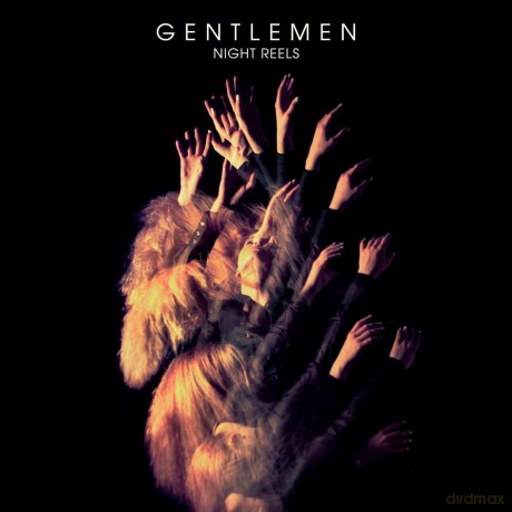 Gentlemen-Night Reels: Gentlemen-Night Reels [Winyl]
