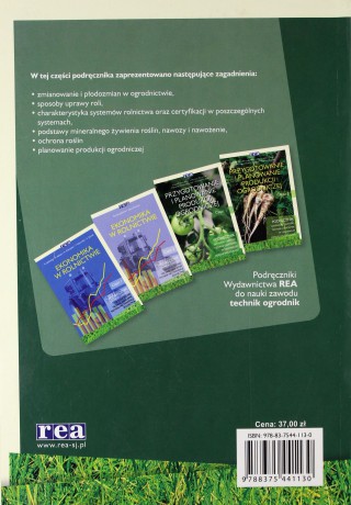 Przygotowanie i planowanie produkcji ogrodniczej część 2 [KSIĄŻKA]