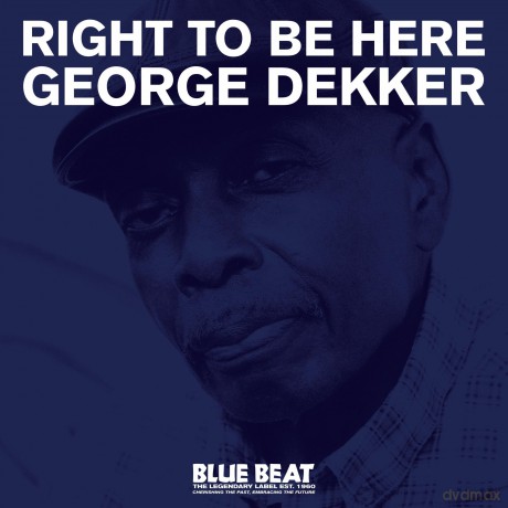George Dekker-Right To Be Here: George Dekker-Right To Be Here [Winyl]