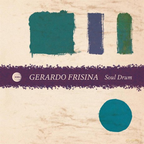 Gerardo Frisina-Soul Drum: Gerardo Frisina-Soul Drum [Winyl]