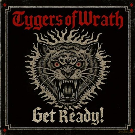 Tygers Of Wrath: Get Ready [Winyl]