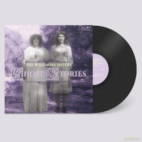 Whitmore Sisters: Ghost Stories [Winyl]