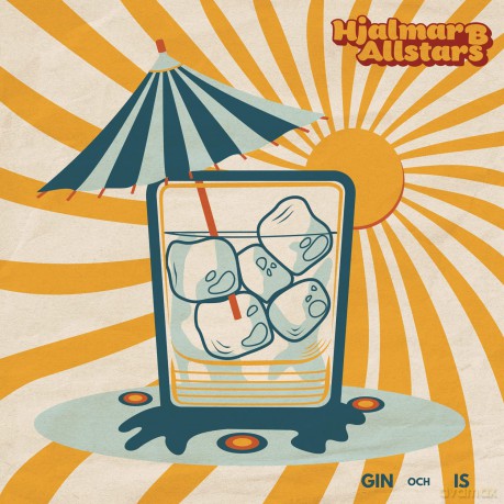 Hjalmar B Allstars: Gin Och Is [Winyl]