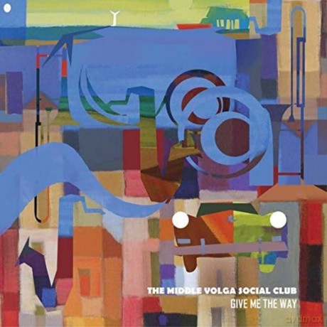 Middle Volga Social Club: Give Me The Way [Winyl]