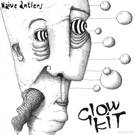 Glow Kit: Glow Kit - Naive Antlers [Winyl]