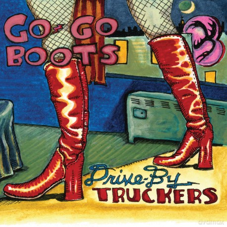 Drive By Truckers: Go-Go Boots (Lpx2) [3xWinyl]