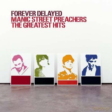 Manic Street Preachers: Forever Delayed [CD]