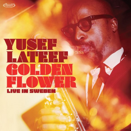 Lateef Yusef: Golden Flower - Live In Sweden (Rsd-Blac [2xWinyl]