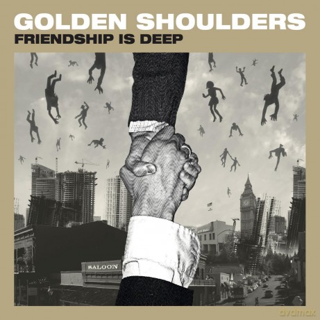 Golden Shoulders-Friendship Is Deep: Golden Shoulders-Friendship Is Deep [Winyl]