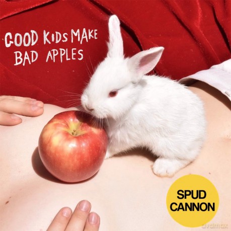 Spud Cannon: Good Kids Make Bad Apples - Translucent Red [Winyl]