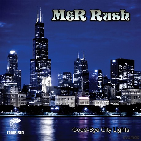 M&R Rush: Good-Bye City Lights [Winyl]