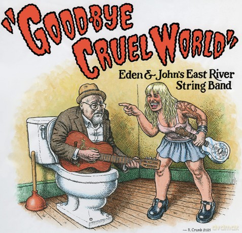 East River String Band: Good-Bye Cruel World [Winyl]