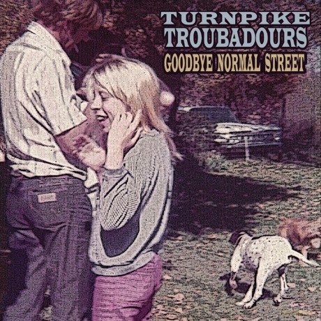 Turnpike Troubadours: Goodbye Normal Street [Winyl]