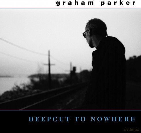 Graham Parker-Deepcut To Nowhere: Graham Parker-Deepcut To Nowhere [2xWinyl]