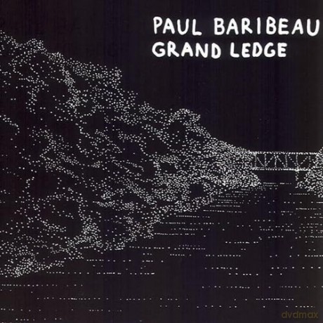 Baribeau Paul: Grand Ledge [Winyl]
