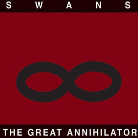 Swans: Great Annihilator [2xWinyl]