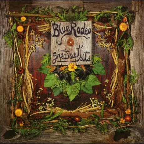 Blue Rodeo: Greatest Hits Vol. 1 [2xWinyl]