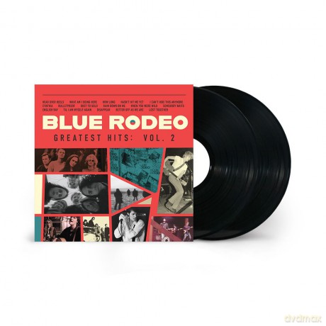 Blue Rodeo: Greatest Hits Vol. 2 [2xWinyl]