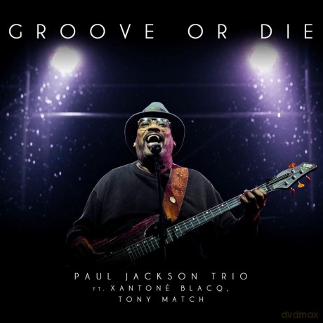 Jackson Paul Trio: Groove Or Die [Winyl]