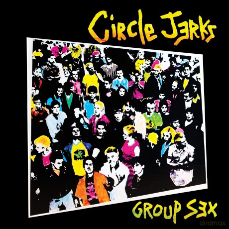 Circle Jerks: Group Sex 40th Anniversary Edition [Winyl]