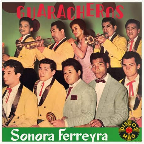 Ferreyra Nelson Y Su Sonora: Guaracheros [Winyl]