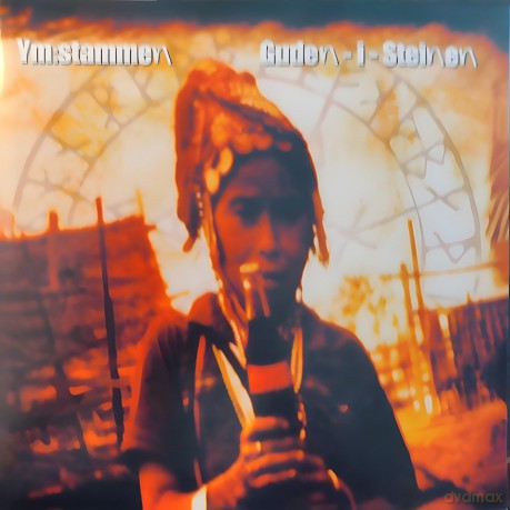 Ym-Stammen: Guden-I-Steinen [Winyl]