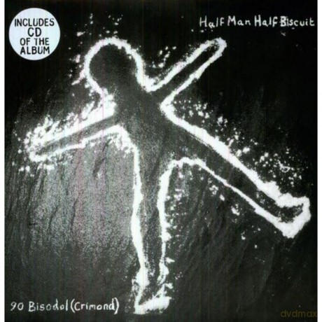 Half Man Half Biscuit-90 Bisodol (Crimond): Half Man Half Biscuit-90 Bisodol (Crimond) [Winyl]