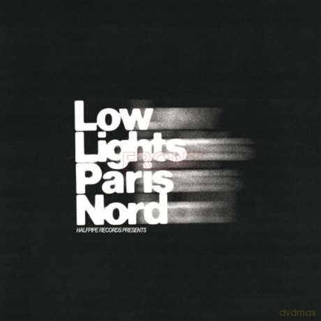 Low Lights Paris Nord: Half Pipe Records [Winyl]