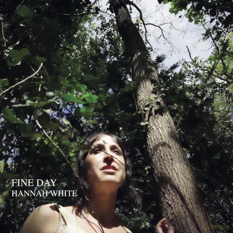 Hannah White-Fine Day: Hannah White-Fine Day [Winyl]