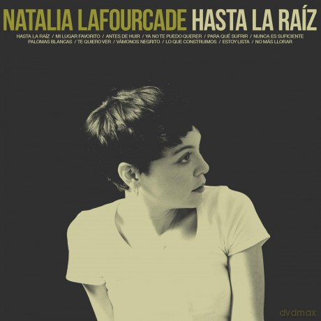 Natalia Lafourcade: Hasta La Raiz [Winyl]