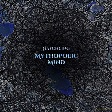Mythopoeic Mind: Hatchling [Winyl]