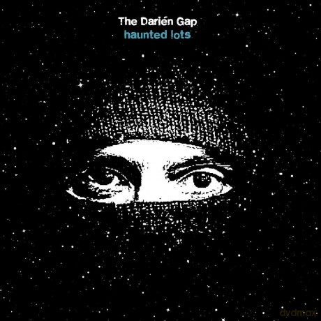 The Darién Gap: Haunted Lots [Winyl]