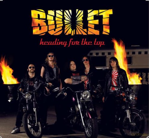Bullet: Heading For The Top - Gatefold [Winyl]