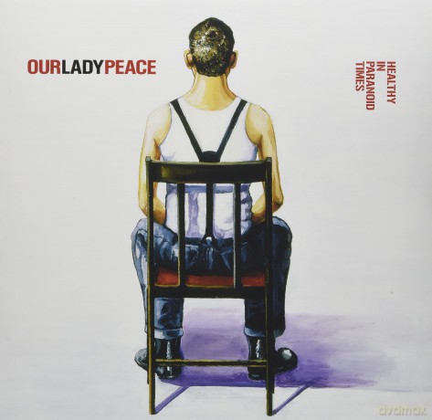 Our Lady Peace: Healthy In Paranoid Times [Winyl]