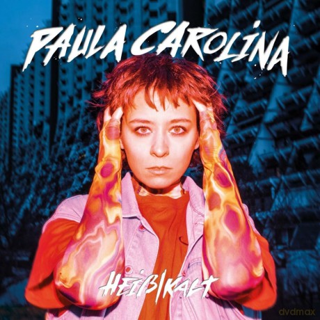 Carolina Paula: Heiss/ Kalt [Winyl]