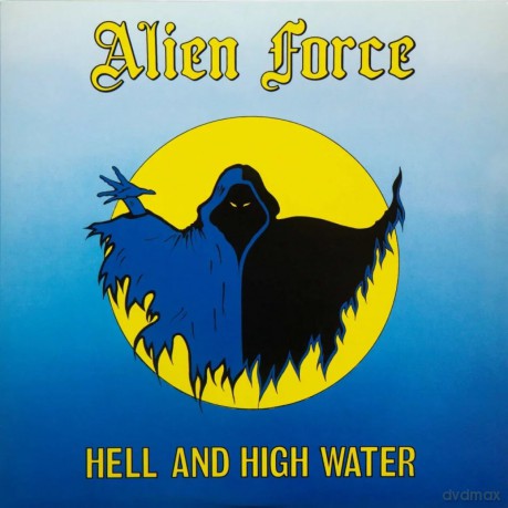 Alien Force: Hell And High Water [Winyl]
