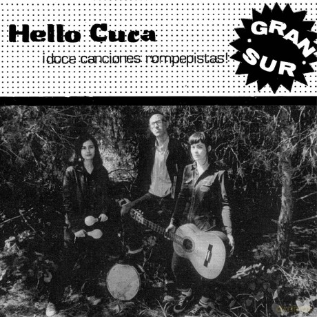 Hello Cuca-Gran Sur: Hello Cuca-Gran Sur [Winyl]
